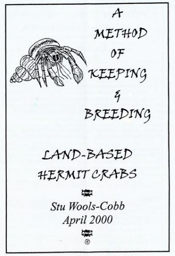 Of Keeping and Breeding Land-Based Hermit Crabs